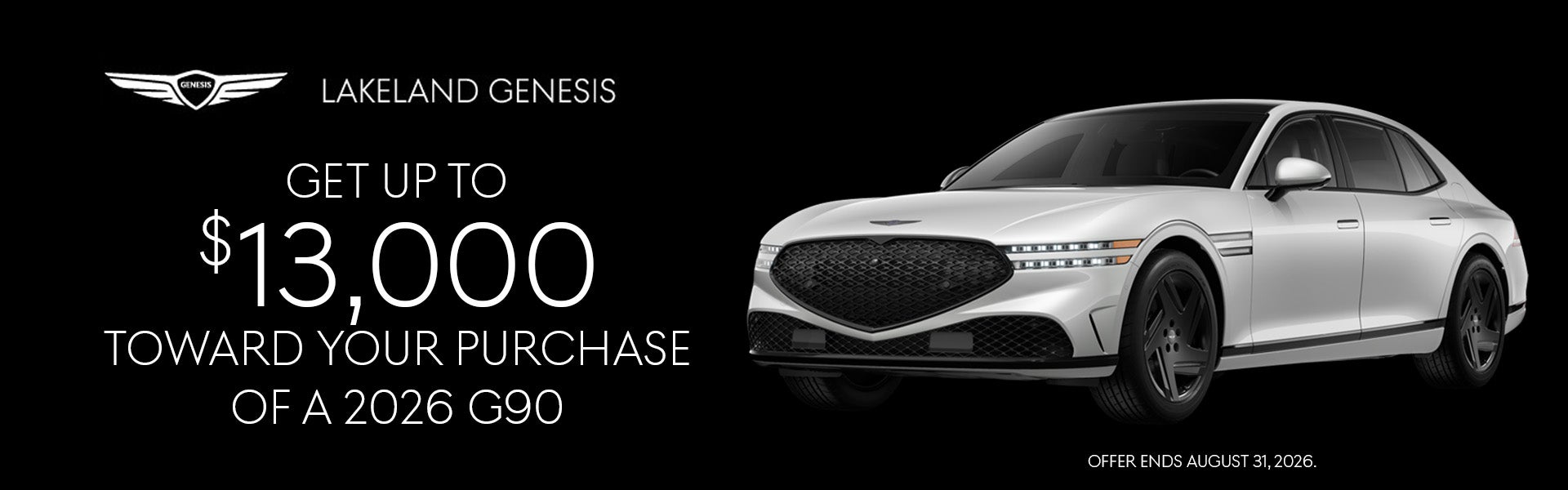 Get up to $13,000 toward the purchase of a Genesis G90