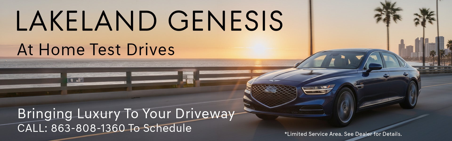Schedule your at home test drive - we come to you!